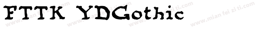 FTTK-YDGothic 140字体转换